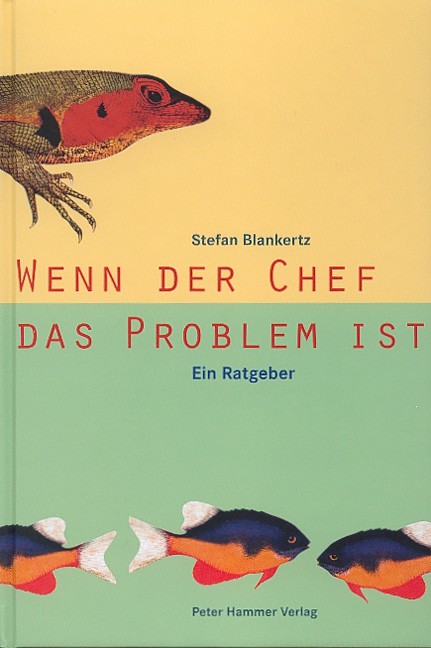 Cover: Wenn der Chef das Problem ist