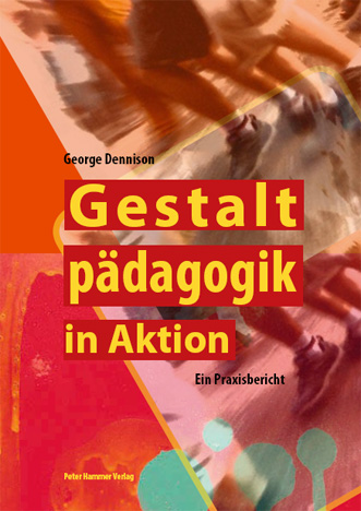 Cover: Gestaltpädagogik in Aktion