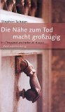 Cover: Schoen, N&auml;he zum Tod