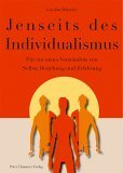 Cover: Wheeler, Jenseits des Individualismus
