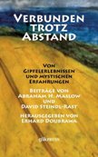 Gipfelerlebnisse und mystische Erfahrungen (Maslow/Steindl-Rast)