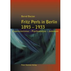 Cover: Bernd Bocian, Fritz Perls in Berlin 1893 - 1933