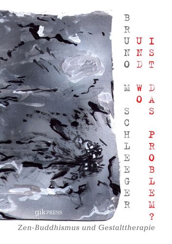 Cover: Schleeger, Zen-Buddhismus u. Gestalttherapie