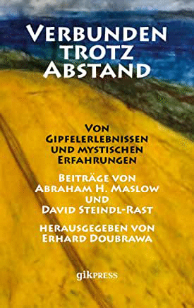 Cover: Gipfelerlebnisse und mystische Erfahrungen (Maslow u.a.)